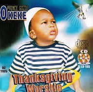 Prince Gozie Okeke Thanksgiving Worship Album